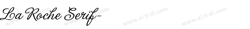 La Roche Serif字体转换